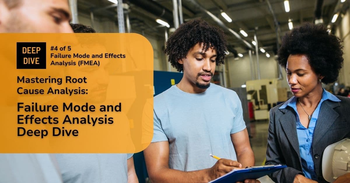 Failure Mode and Effects Analysis